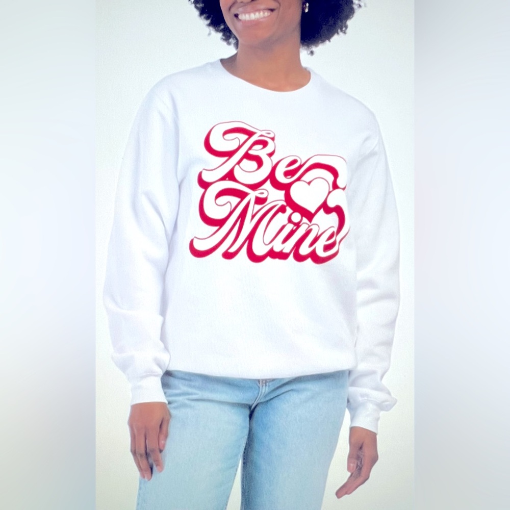 NWT Be Mine sweatshirt ♥️
